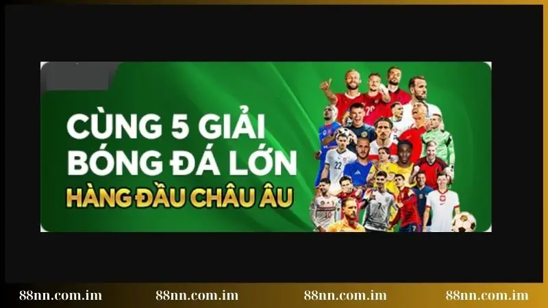 Dự đoán 5 giải đấu rinh ưu đãi lớn